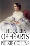 The Queen of Hearts - Collins, Wilkie