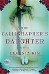 The Calligrapher's Daughter - Kim, Eugenia