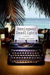 Hemingway Deadlights - Atkinson, Michael