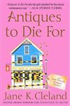 Antiques to Die For - Cleland, Jane K.