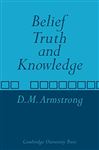 Belief, Truth and Knowledge - Armstrong, D. M.