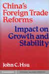 China's Foreign Trade Reforms: Impact on Growth and Stability