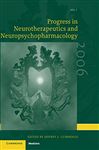 Progress in Neurotherapeutics and Neuropsychopharmacology: Volume 1, 2006 - Cummings, Jeffrey L.
