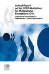 Annual Report on the OECD Guidelines for Multinational Enterprises 2010 - OECD Publishing