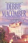 An Engagement in Seattle - Macomber, Debbie