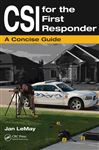 CSI for the First Responder - LeMay, Jan