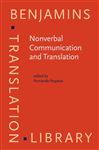 Nonverbal Communication and Translation - Poyatos, Fernando
