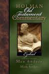 Holman Old Testament Commentary - Ezekiel - Rooker, Mark; Anders, Max