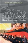 Shi'a of Lebanon - Shanahan, Rodger