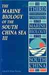 The Marine Biology of the South China III - Morton, Brian