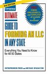 Ultimate Guide to Forming an LLC In Any State - Spadaccini, Michael