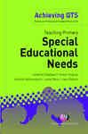 Teaching Primary Special Educational Needs - Glazzard, Jonathan; Hughes, Alison; Netherwood, Annette; Neve, Lesley; Stokoe, Jane