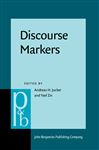 Discourse Markers - Jucker, Andreas H.; Ziv, Yael