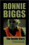 Ronnie Biggs - Biggs, Michael; Gray, Mike; Currie, Tel