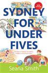 Sydney for Under Fives - Smith, Seana