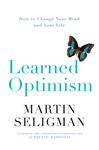 Learned Optimism - Seligman, Martin