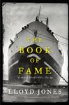 The Book Of Fame by Lloyd Jones Paperback | Indigo Chapters