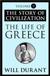 The Life of Greece - Durant, Will