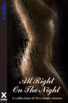 All Right On The Night - Dubberley, Emily; Forbes, Miranda; Germain, Shanna; Langland, Beverley; Beech, Virginia; Nation, Jo