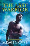 The Last Warrior - Grant, Susan