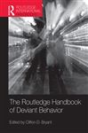 The Routledge Handbook of Deviant Behavior (Routledge International Handbooks)
