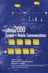 The cdma2000 System for Mobile Communications - Vanghi, Vieri; Damnjanovic, Aleksandar; Vojcic, Branimir
