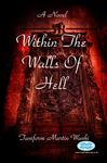 Within the Walls of Hell - Wanki, Taniform Martin