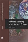 Remote Sensing from Air and Space - Olsen, R.C.
