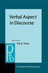 Verbal Aspect in Discourse - Thelin, Nils B.