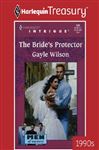 Bride&#39;&#39;S Protector  (Men Of Mystery) (Harlequin Intrigue, No. 509)