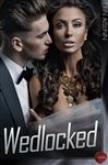 Wedlocked - Aislinn, Erin