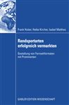 Randsportarten erfolgreich vermarkten