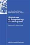 Erfolgsfaktoren des Sportsponsorings bei Großereignissen