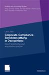 Corporate-Compliance-Berichterstattung in Deutschland - Junc, Lars
