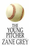 The Young Pitcher - Grey, Zane
