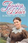 Echoes of the Past - Blair, Jessica