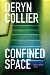 Confined Space - Collier, Deryn