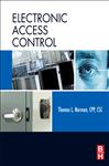 Electronic Access Control - Norman, Thomas L.