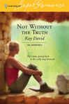 Not Without the Truth - David, Kay