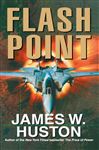 Flash Point - Huston, James W