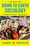 Down to Earth Sociology: 14th Edition - Henslin, James M.