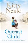 Outcast Child: A heart-breaking and gritty family saga from the Sunday Times bestseller (English Edition)