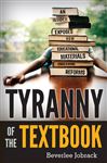 Tyranny of the Textbook - Jobrack, Beverlee