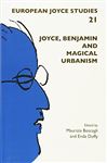 Joyce, Benjamin and Magical Urbanism. - Duffy, Enda; Boscagli, Maurizia