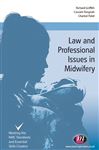 Law and Professional Issues in Midwifery - Griffith, Richard; Patel, Chantal; Tengnah, Cassam A
