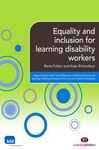 Equality and inclusion for learning disability workers - Fulton, Rorie; Richardson, Kate