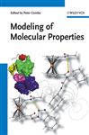Modeling of Molecular Properties - Comba, Peter