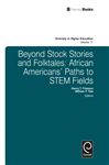 Beyond Stock Stories and Folktales - Frierson, Henry T.; Tate, William F.