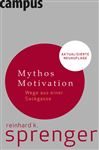 Mythos Motivation - Plamann, Thomas; Sprenger, Reinhard K.