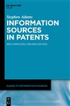Information Sources in Patents - Adams, Stephen